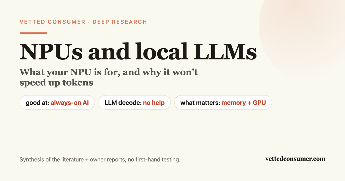 NPUs and Local LLMs: What Your NPU Is Actually For (and Why It Won't Speed Up Your Tokens)